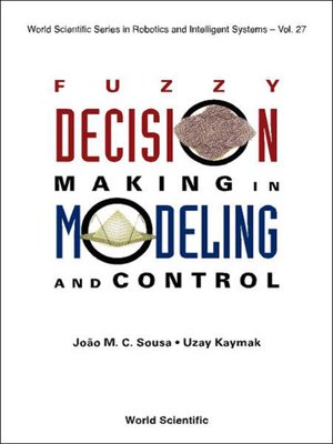 cover image of Fuzzy Decision Making In Modeling and Control